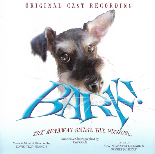 BARK! The Runaway Smash Hit Musical