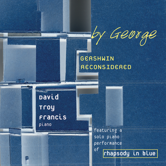 By George, Gershwin Reconsidered